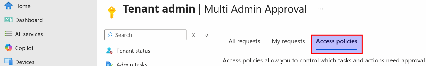 Multi Admin Approval header with the Access policies tab highlighted